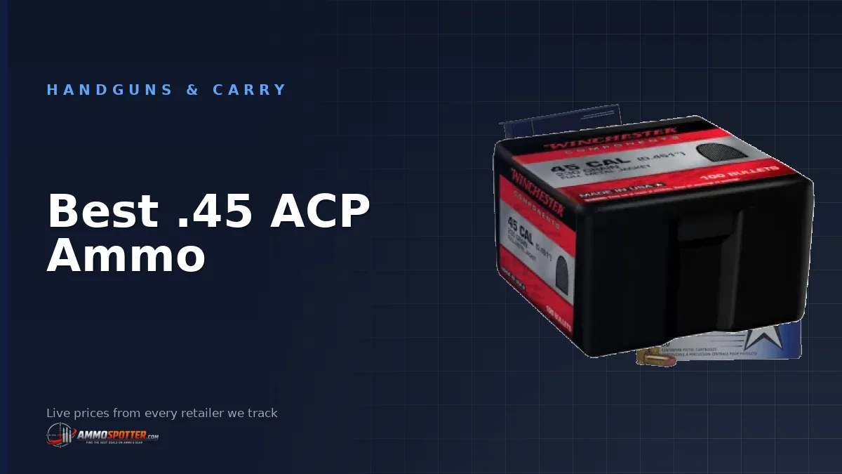 Best .45 ACP Ammo