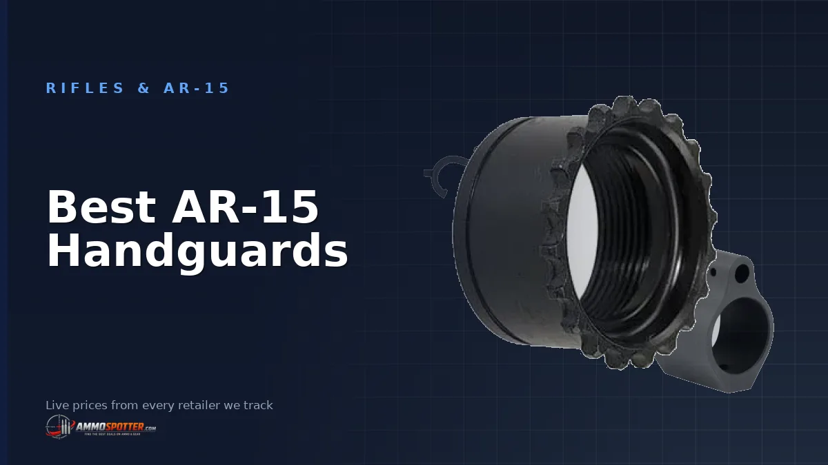 Best AR-15 Handguards 2026: Live Prices, Fitment and the Parts the Listing Leaves Out